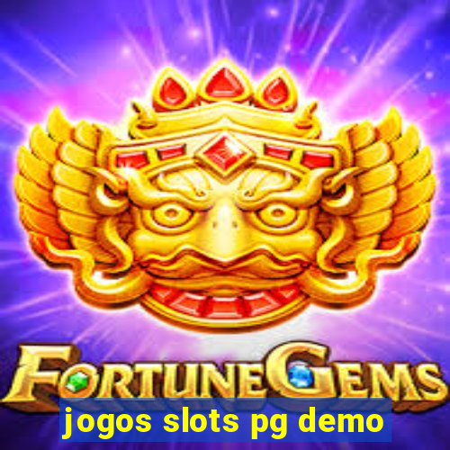 jogos slots pg demo